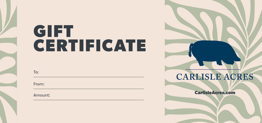 Carlisle Acres Gift Card
